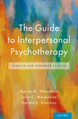The Guide to Interpersonal Psychotherapy: Updat... 019066259X Book Cover