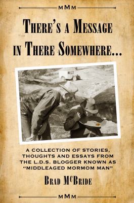 Paperback There's a Message in There Somewhere Book