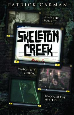 Skeleton Creek (book 1) 1765043549 Book Cover