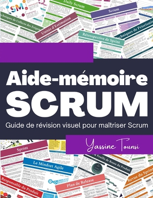 Aide-mémoire SCRUM: Guide de révision visuel po... [French] B0D7N3KTYN Book Cover