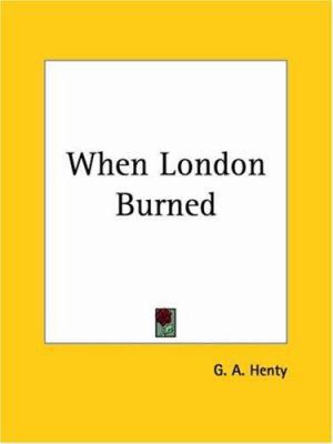 When London Burned 1419193716 Book Cover