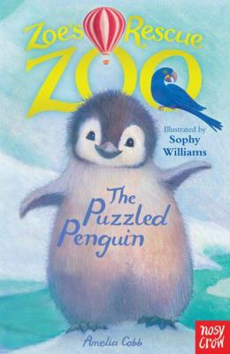 Zoes Rescue Zoo The Puzzled Penguin 0857632051 Book Cover