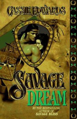Savage Dream 050552161X Book Cover