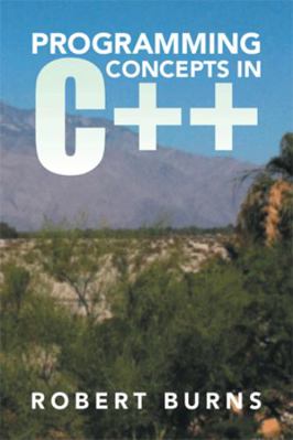 Programming Concepts in C++ 1499044828 Book Cover