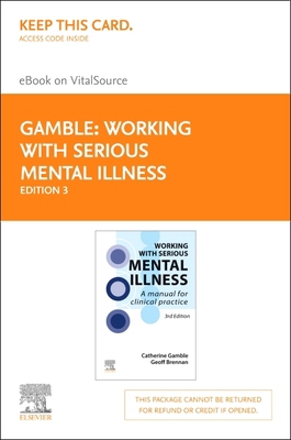 Working with Serious Mental Illness: A Manual f... 0702080365 Book Cover