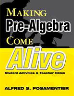 Making Pre-Algebra Come Alive: Student Activiti... 0761975950 Book Cover