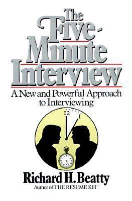 The Five-Minute Interview: A New and Powerful A... 0471840343 Book Cover