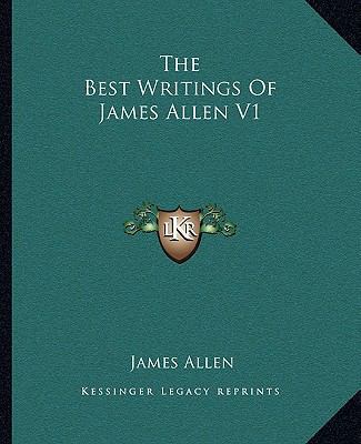 The Best Writings Of James Allen V1 1162809949 Book Cover