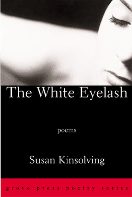 The White Eyelash 0802140297 Book Cover