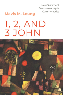 1, 2, and 3 John 1532685491 Book Cover