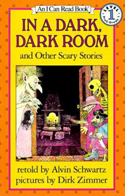 In a Dark, Dark Room and Other Scary Stories Bo... 1559942339 Book Cover