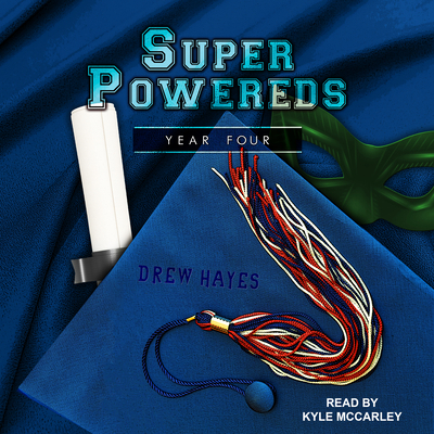 Super Powereds: Year 4 1541456602 Book Cover