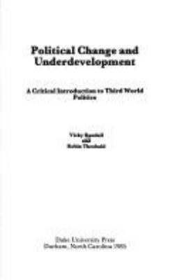 Political Change and Underdevelopment (A Critic... 082230662X Book Cover