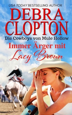 Immer Ärger mit Lacy Brown [German] 1646259106 Book Cover