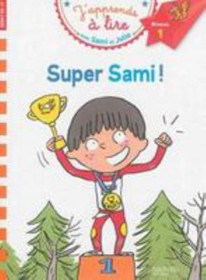 Sami Et Julie Cp Niveau 1 Super Sami [French] 2012706185 Book Cover