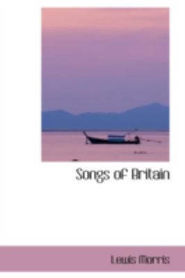 Songs of Britain 110343117X Book Cover