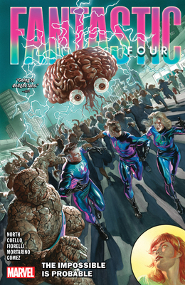 Fantastic Four by Ryan North Vol. 3: The Imposs... 1302955985 Book Cover