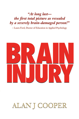 Brain Injury: The Riveting Story about a Promis... 1550964828 Book Cover