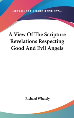 A View Of The Scripture Revelations Respecting ... 0548356300 Book Cover