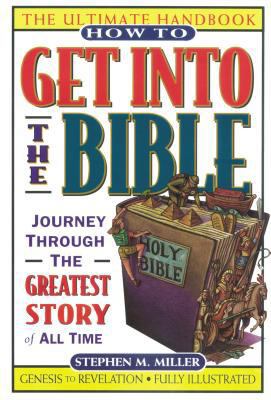 How to Get Into the Bible 0785211357 Book Cover