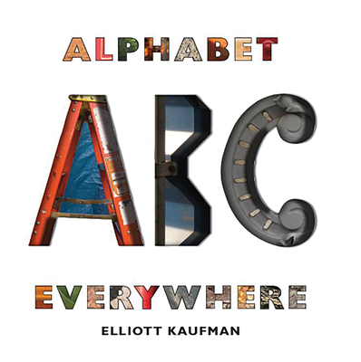 Alphabet Everywhere 0789211157 Book Cover