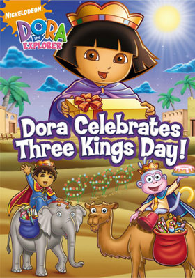 Dora the Explorer: Dora Celebrates Three Kings ... B001BN4WGI Book Cover