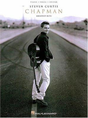 Steven Curtis Chapman - Greatest Hits 0793588103 Book Cover