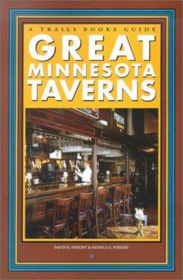 Great Minnesota Taverns 1931599122 Book Cover