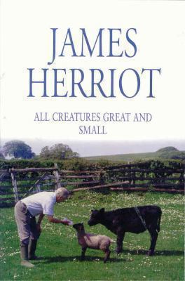All Creatures Great and Small.. James Herriot B00844PIRO Book Cover
