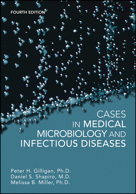 Cases in Medical Microbiology and Infectious Di... 1555818684 Book Cover