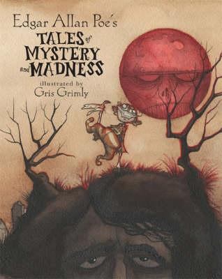 Tales of Mystery and Madness 068986115X Book Cover
