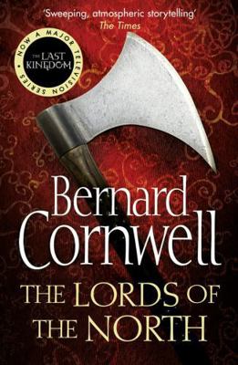 The Lords of the North. Bernard Cornwell 0007219709 Book Cover