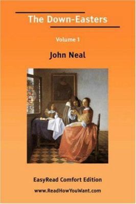 The Down-easters: Easyread Comfort Edition 1425021999 Book Cover