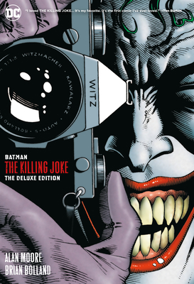 Batman: The Killing Joke Deluxe (New Edition) 1401294057 Book Cover