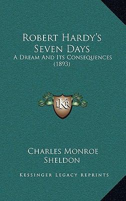 Robert Hardy's Seven Days: A Dream And Its Cons... 1165676974 Book Cover