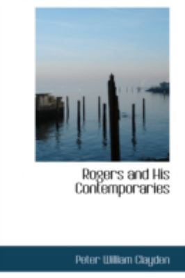 Rogers and His Contemporaries 0559367740 Book Cover