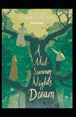 Paperback A Midsummer Night's Dream Illustrated Book