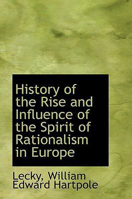 History of the Rise and Influence of the Spirit... 1113459603 Book Cover