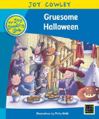 Paperback Gruesome Halloween: Level 16: The Gruesome Family, Guided Reading (Joy Cowley Club, Set 1) Book