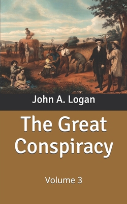 The Great Conspiracy: Volume 3 B085KQ2J6J Book Cover