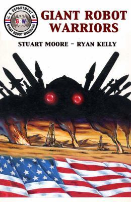 Giant Robot Warriors 1932051198 Book Cover