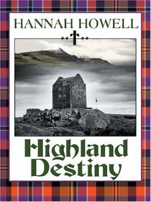 Highland Destiny: The Murray Family Series [Large Print] 1597220299 Book Cover