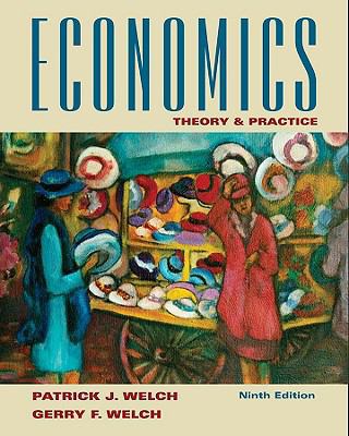 Economics: Theory & Practice 0470450096 Book Cover