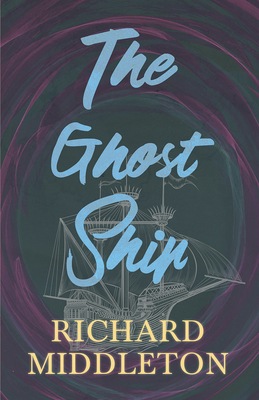 The Ghost Ship 1528704207 Book Cover