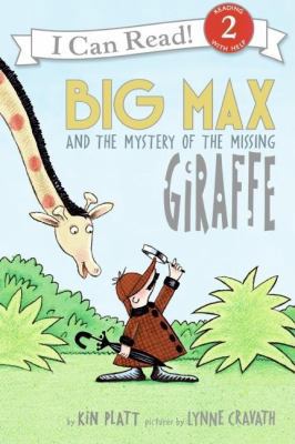 Big Max and the Mystery of the Missing Giraffe 0060099208 Book Cover