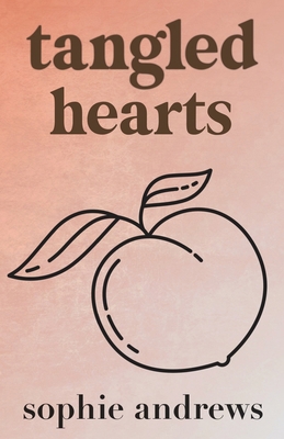 Tangled Hearts: Special Edition 195758047X Book Cover