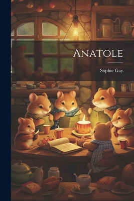 Anatole 1021992771 Book Cover