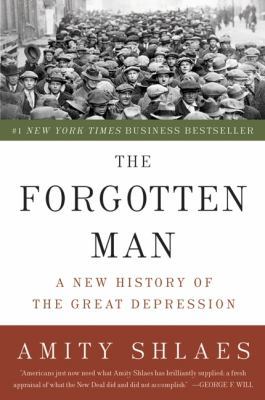 The Forgotten Man: A New History of the Great D... 0060936428 Book Cover