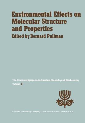 Environmental Effects on Molecular Structure an... 9401018391 Book Cover
