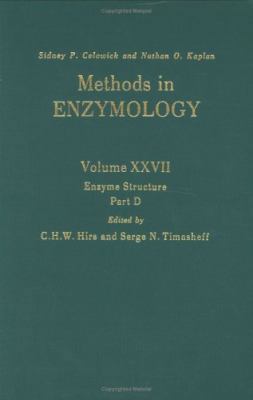 Enzyme Structure, Part D (Volume 27) (Methods i... 012181890X Book Cover
